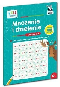 Kapitan Nauka Mnożenie i dzielenie. Ćwiczenia - tantis.pl