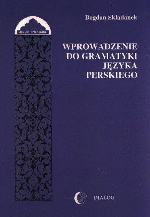 Wprowadzenie do gramatyki języka perskiego - tantis.pl