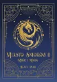 Mróz i mrok. Miasto smoków. Tom 2 - tantis.pl