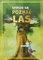 Spieszę się poznać las - tantis.pl