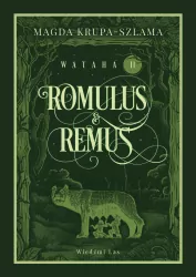 Romulus & Remus. Wataha. Tom 2