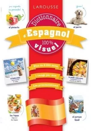 Dictionnaire bilingue visuel espagnol francais - tantis.pl