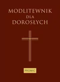 Modlitewnik dla dorosłych duży (bordo) - tantis.pl