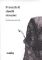 Przeszłość chwili obecnej - tantis.pl