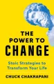The Power to Change. Stoic Strategies to Transform Your Life wer. angielska - tantis.pl