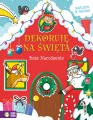 Dekoruję na święta. Boże Narodzenie - tantis.pl