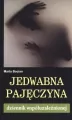 Jedwabna pajęczyna. Dziennik współuzależnionej. - tantis.pl