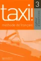 Taxi 3 ćwiczenia HACHETTE - tantis.pl