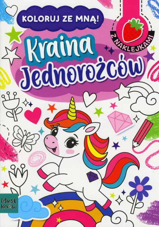 Kolorowanka a4 koloruj ze mną - kraina jednorożców - tantis.pl