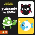 Książeczka kontrastowa. Zwierzęta w domu - tantis.pl