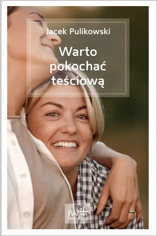 Warto pokochać teściową - tantis.pl