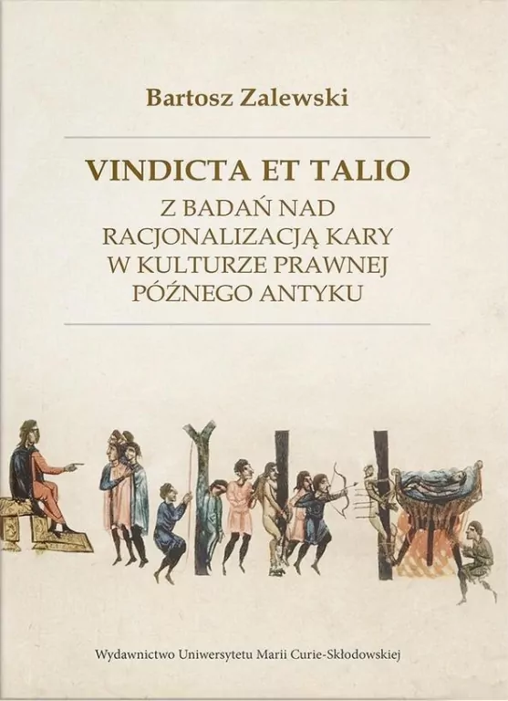 Vindicta et talio. Z badań nad racjonalizacją... - tantis.pl