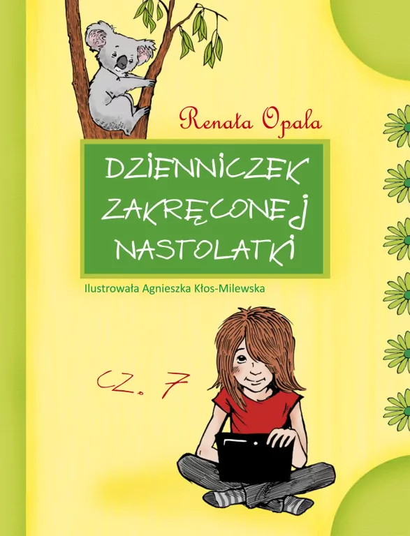 Dzienniczek zakręconej nastolatki. Część 7 - tantis.pl