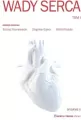 Wady serca. Tom 1 - tantis.pl