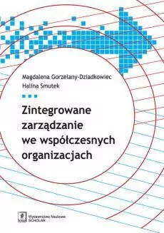 Zintegrowane zarządzanie we współczesnych organizacjach - tantis.pl
