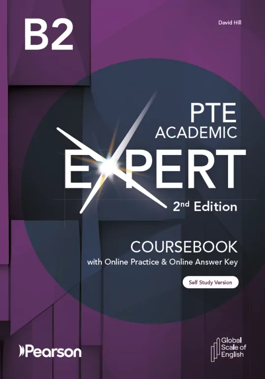 Expert PTE Academic 2nd Edition. B2 Student's Book with Online Practice with Online Answer Key - tantis.pl