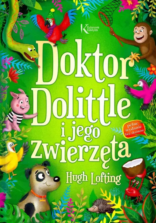 Doktor Dolittle i jego zwierzęta. Kolorowa klasyka - tantis.pl