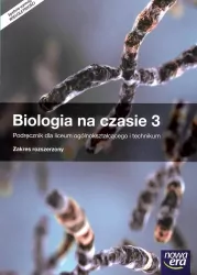 Biologia na czasie 3. Podręcznik dla liceum ogólnokształcącego i technikum. Zakres rozszerzony