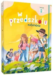 Superpakiet: W przedszkolu naturalnie. Poziom B+