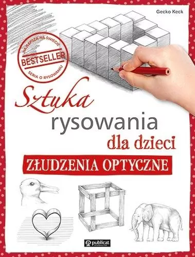 Sztuka rysowania dla dzieci. Złudzenia optyczne - tantis.pl