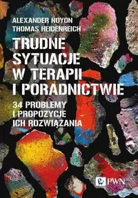 Trudne sytuacje w terapii i poradnictwie - tantis.pl