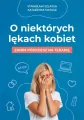 O niektórych lękach kobiet - tantis.pl