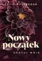Uratuj mnie. Nowy początek. Tom 2 - tantis.pl