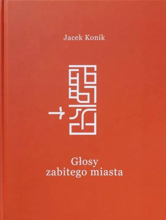 Głosy zabitego miasta - tantis.pl