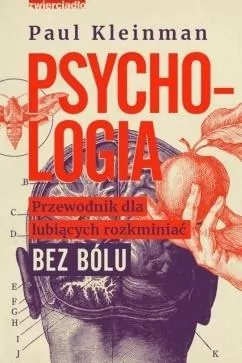 Psychologia. Przewodnik dla lubiących rozkminiać - tantis.pl
