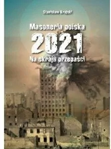 Masoneria polska 2021. Na skraju przepaści - tantis.pl