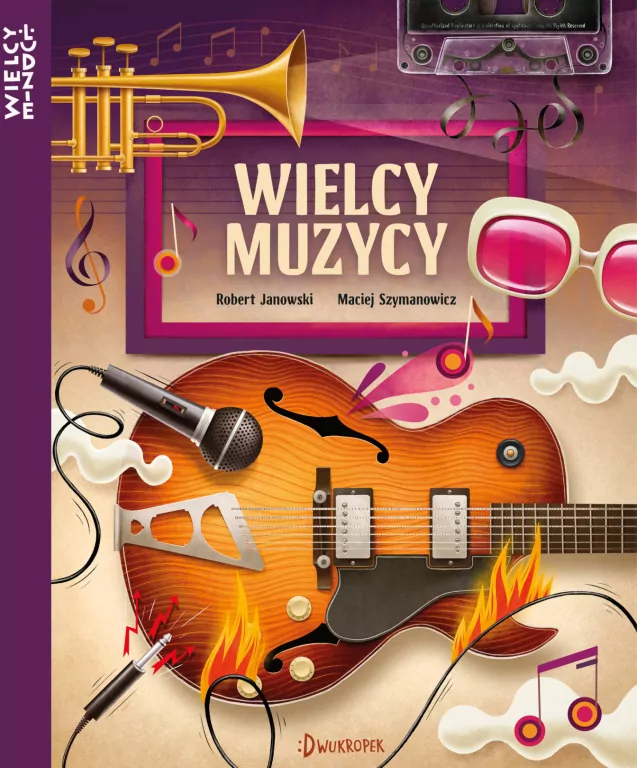 Wielcy muzycy. Wielcy ludzie - tantis.pl
