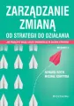 Zarządzanie zmianą. Od strategii do działania - tantis.pl