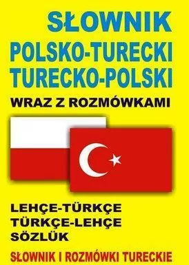 Słownik polsko-turecki, turecko-polski wraz z rozmówkami - tantis.pl
