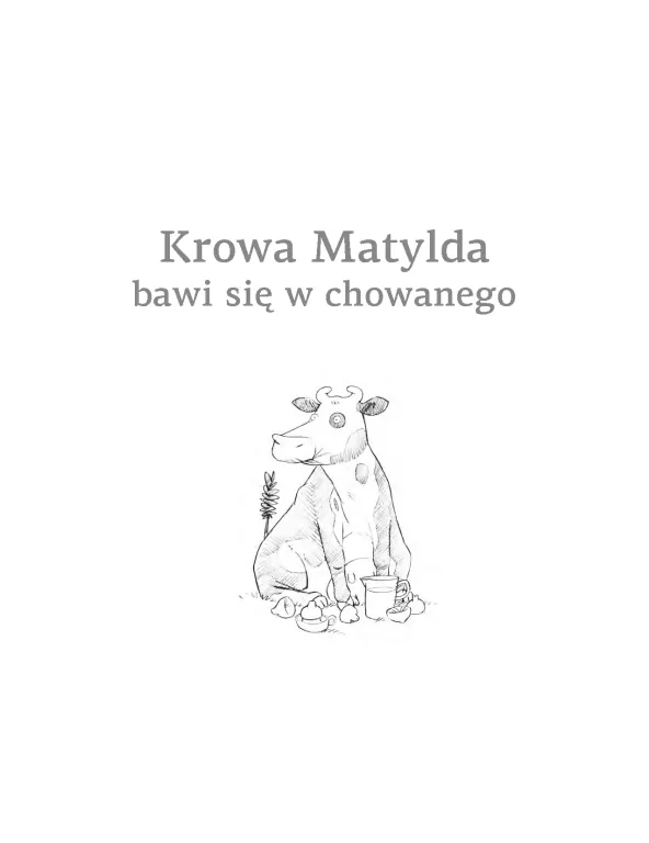 Krowa Matylda bawi się w chowanego - tantis.pl