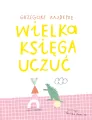 Wielka księga uczuć - tantis.pl
