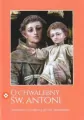 O chwalebny Św. Antoni. Nowenna i modlitwy do św. Antoniego - tantis.pl