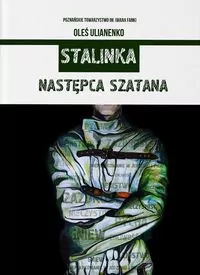 Stalinka. Następca szatana - tantis.pl