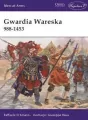 Gwardia Wareska 988-1453 - tantis.pl