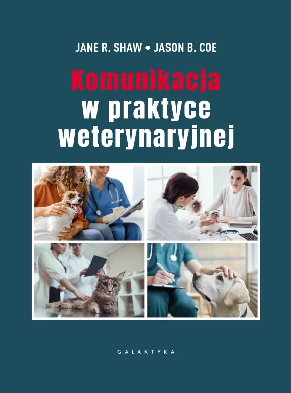Komunikacja w praktyce weterynaryjnej - tantis.pl