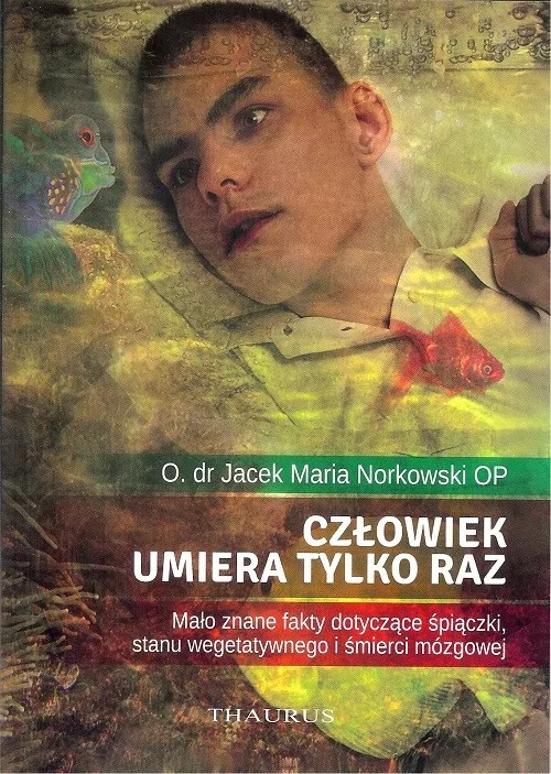 Człowiek umiera tylko raz - tantis.pl