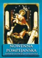 Nowenna Pompejańska.Historia-instrukcja-świadectwa - tantis.pl