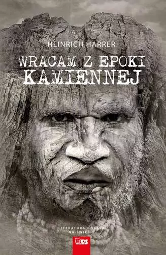 Wracam z epoki kamiennej. Literatura górska na świecie - tantis.pl