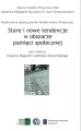 Stare i nowe tendencje w obszarze pamięci społecznej. Tom 9 - tantis.pl