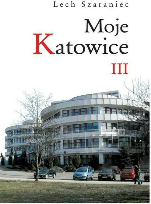 Moje Katowice III - tantis.pl