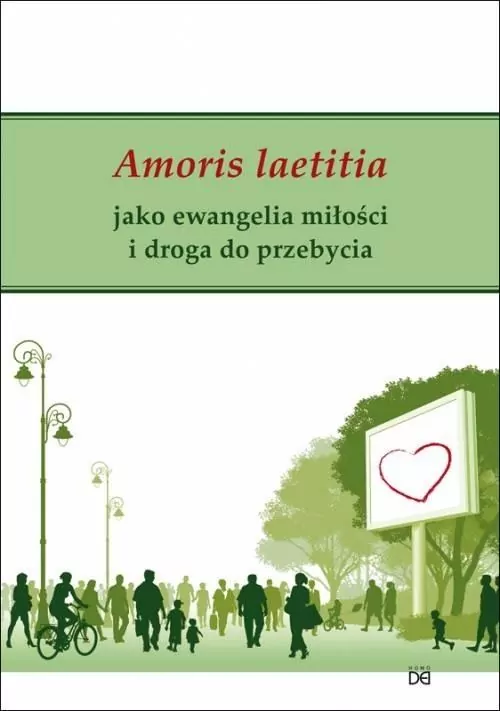 Amoris laetitia jako ewangelia miłości i droga... - tantis.pl
