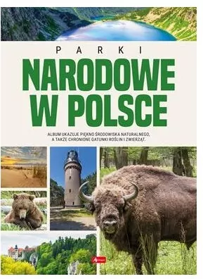 Parki Narodowe w Polsce - tantis.pl