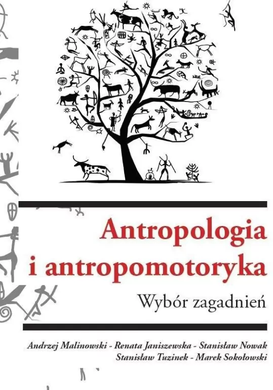 Antropologia i antropomotoryka. Wybór zagadnień - tantis.pl