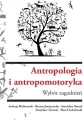 Antropologia i antropomotoryka. Wybór zagadnień - tantis.pl