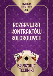 Brydżowe techniki. Rozgrywka kontraktów kolorowych