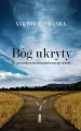 Bóg ukryty. W poszukiwaniu ostatecznego sensu - tantis.pl